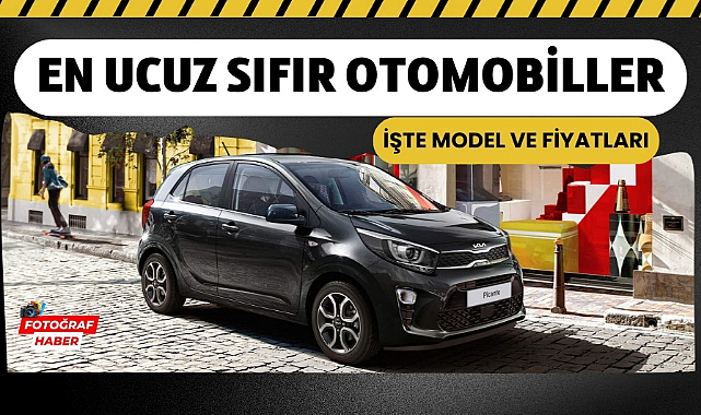 Türkiye'deki en ucuz sıfır otomobiller
