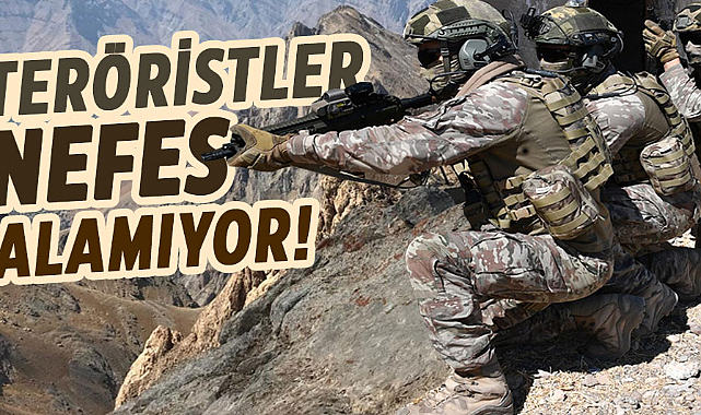 Başarılı operasyonlarla teröristler nefes alamıyor!