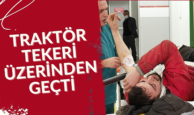 Traktörün üzerinden geçti