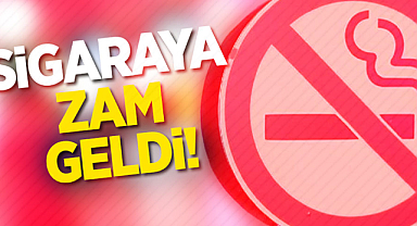 Sigara fiyatlarına zam geldi!
