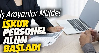 İŞKUR personel alımı başladı