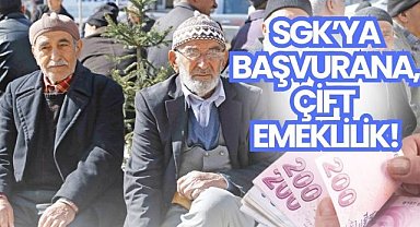 SGK'ya başvurmak yeterli! Emekli maaşı alınsa bile bu para alınabilecek
