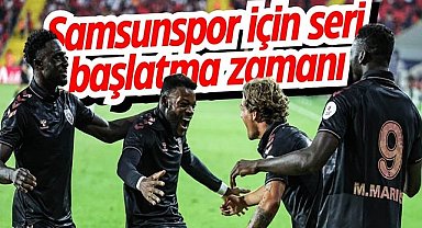Samsunspor için seri başlatma zamanı