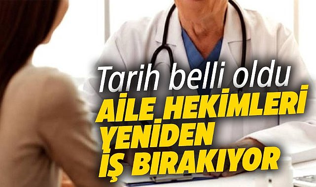 Aile hekimleri yeniden iş bırakıyor!