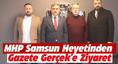 MHP Samsun heyetinden Gazete Gerçek'e ziyaret