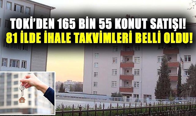 TOKİ'den 165 bin 55 konut için dev proje! İhale takvimleri belli oldu