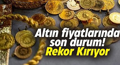 Altın rekor kırıyor