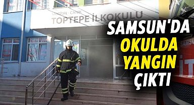Samsun'da okulda yangın çıktı