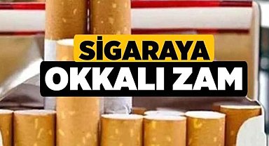Sigaraya okkalı zam geldi