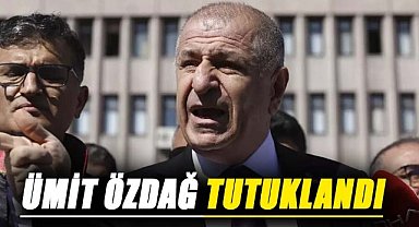 Ümit Özdağ tutuklandı
