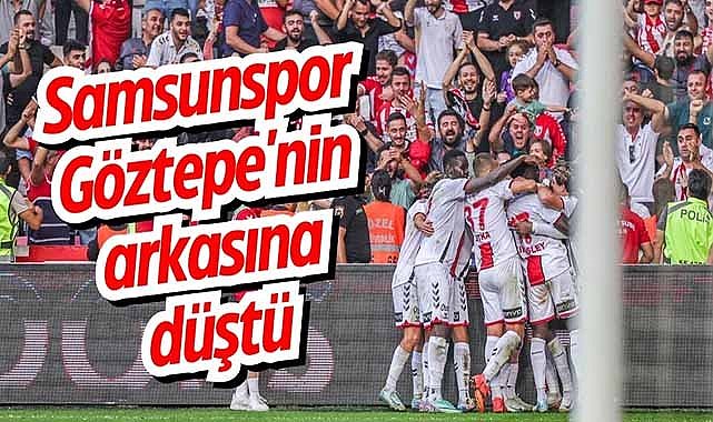 Göztepe Samsunspor'u geçti