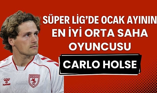 Süper Lig'de Ocak ayının en iyi orta saha oyuncusu Carlo Holse oldu