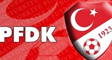 PFDK'dan, Süper Lig'den 3 kulübe para cezası