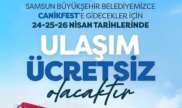 CANİKFEST için toplu taşıma ücretsiz olacak