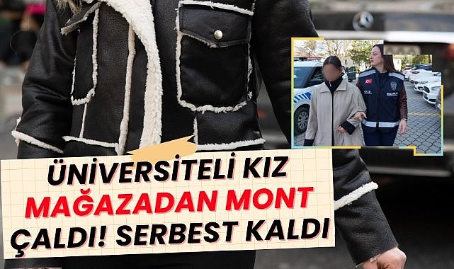 Samsun'da üniversiteli kız mağazadan mont çaldı