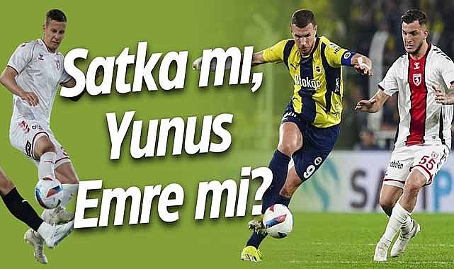 Satka mı, Yunus Emre mi?