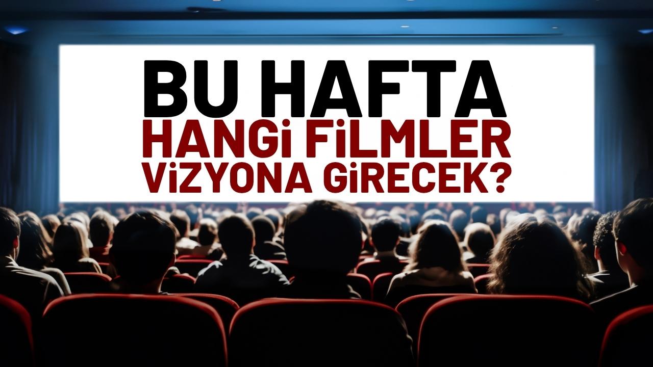 Bu hafta hangi filmler vizyona girecek? 17 Ekim Cuma günü sinemada vizyona girecek filmler