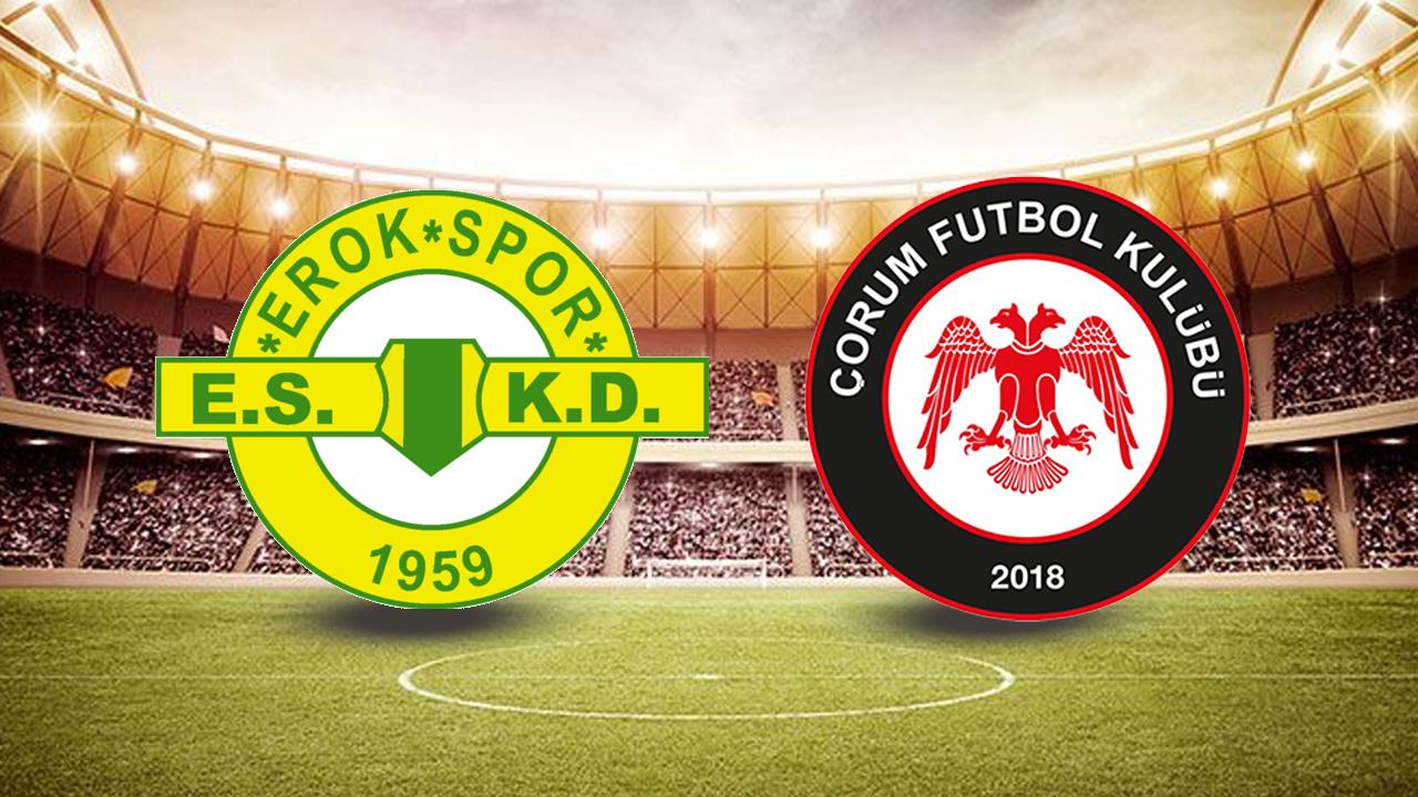 Esenler Erokspor Çorum FK maçı ne zaman saat kaçta hangi kanalda?