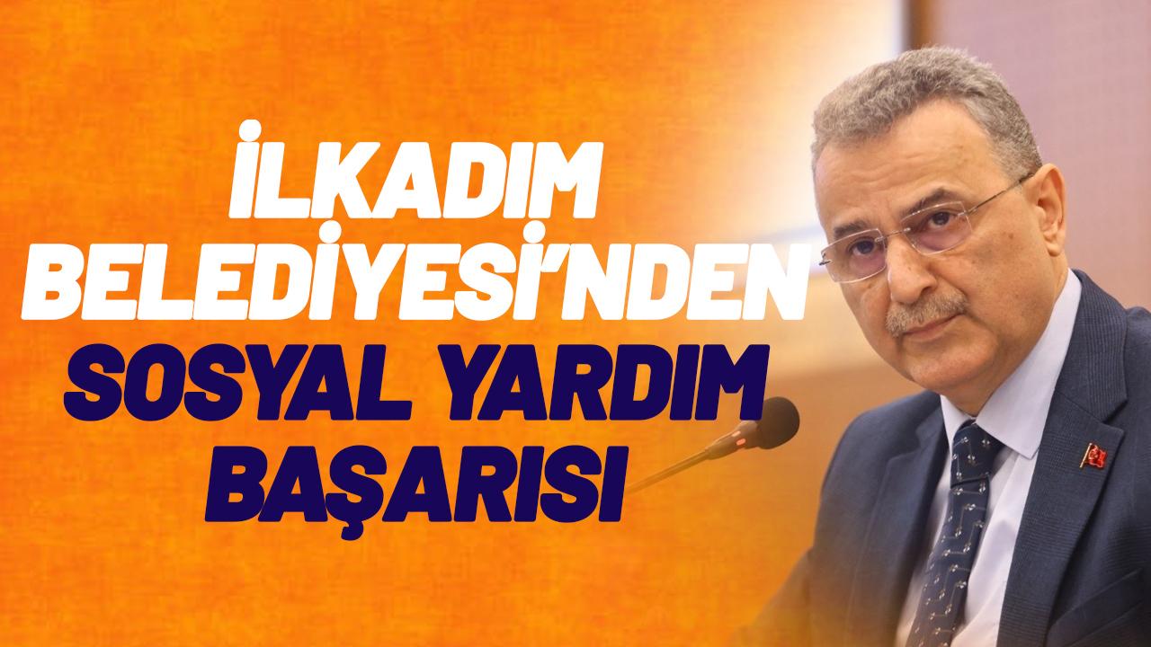 İlkadım’da sosyal yardımlar 57 milyon TL’yi aştı - gazetegercek.com.tr