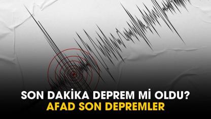 AFAD son dakika deprem mi oldu, az önce deprem nerede oldu? 14 Temmuz son depremler