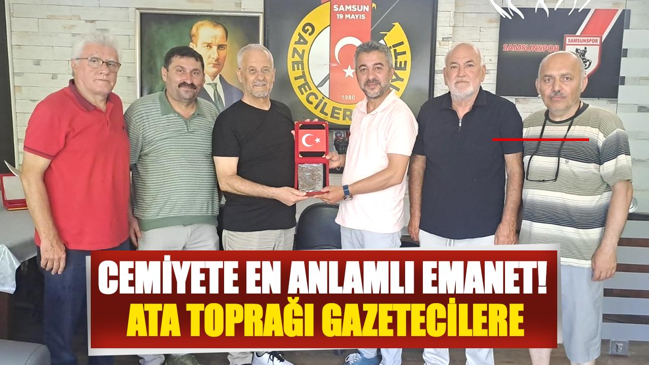 Cemiyete en anlamlı emanet! Ata toprağı gazetecilere