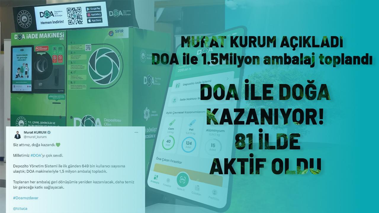 DOA sistemine ilk günde yoğun ilgi: 649 bin kullanıcı, 1,5 milyon ambalaj iadesi
