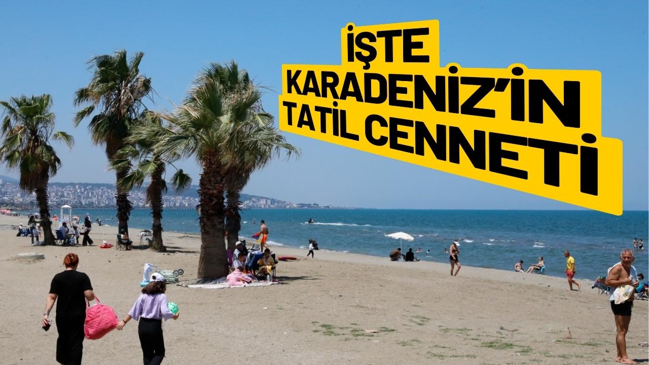 İşte Karadeniz’in tatil cenneti