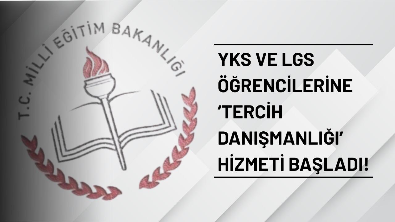 MEB'den LGS ve YKS adaylarına tercih desteği