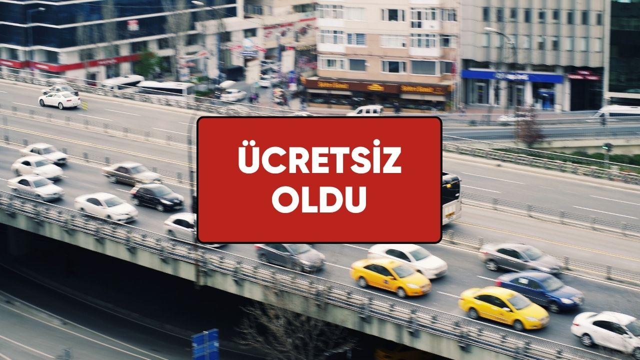 Resmi açıklama geldi! Ücretsiz oldu