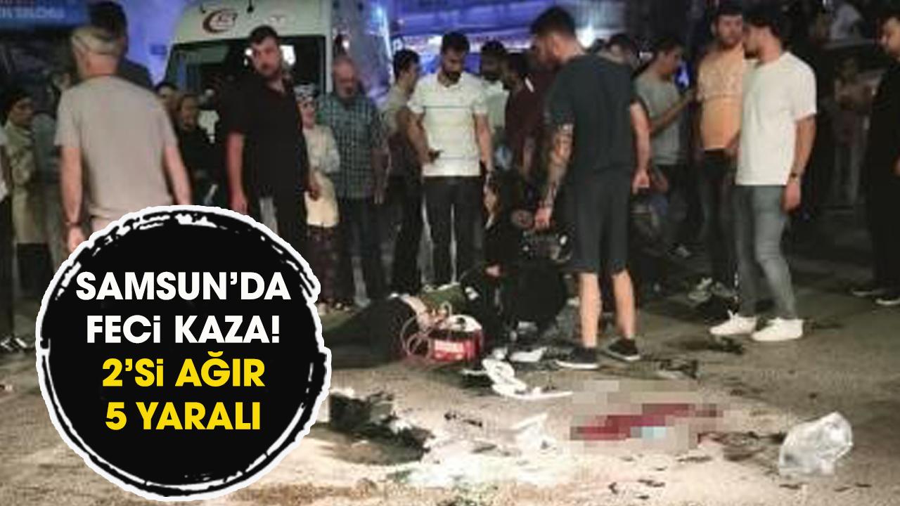 Samsun'da feci kaza! 2'si ağır 5 yaralı