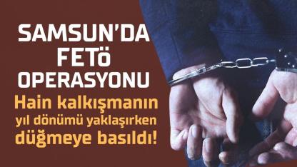Samsun'da FETÖ operasyonu! İçişleri ve Adalet Bakanlığı'ndan ortak açıklama