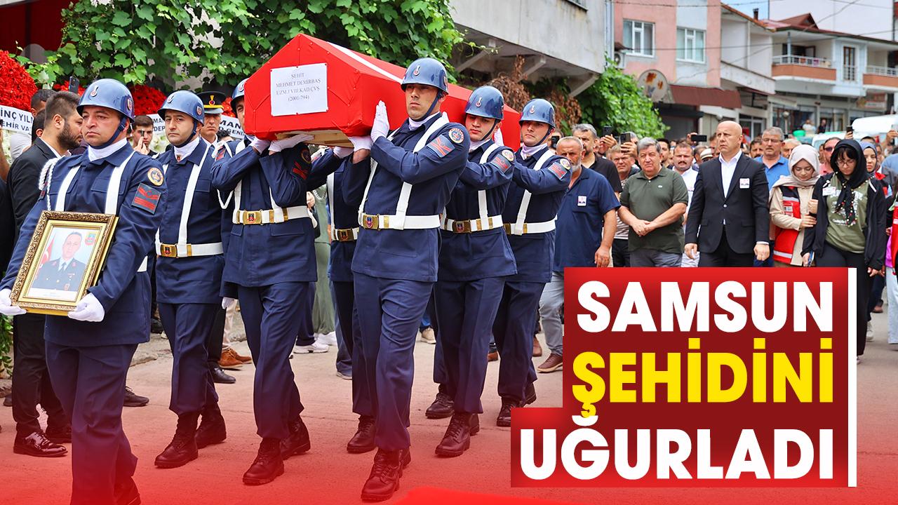 Samsunlu şehit Jandarma Uzman Çavuş Mehmet Demirbaş son yolculuğuna uğurlandı
