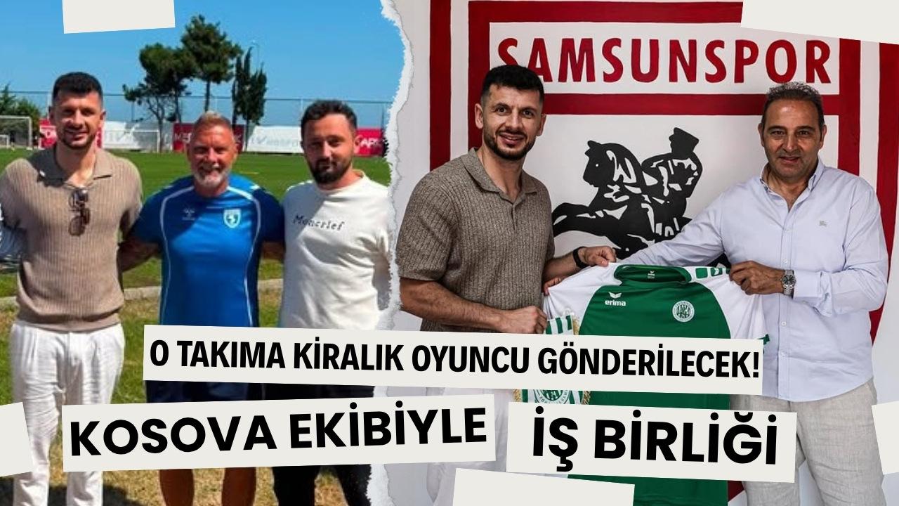 Samsunspor ile Kosova takımı FC Feronikeli 74 arasında iş birliği adımı
