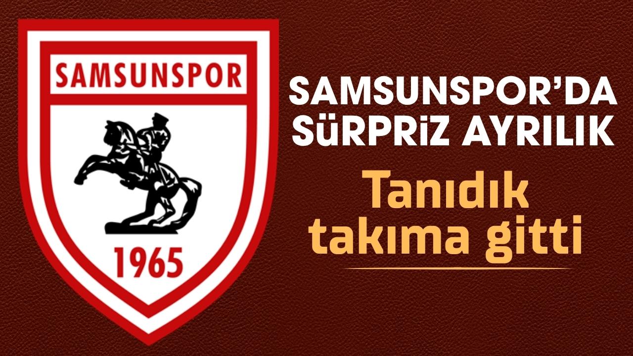 Samsunspor'da sürpriz ayrılık!
