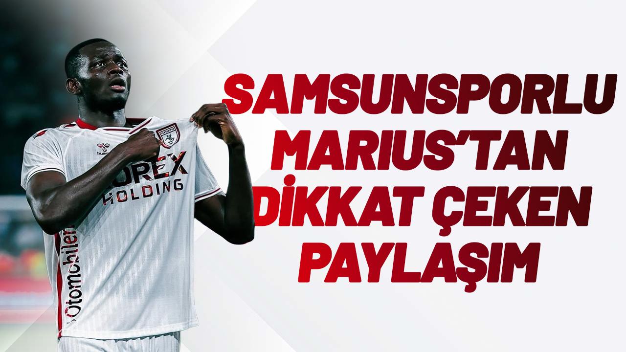Samsunsporlu Marius Mouandilmadji'den dikkat çeken paylaşım