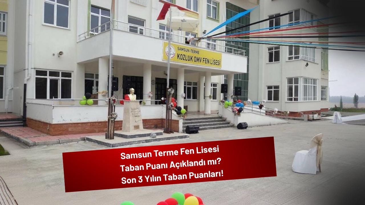 Terme Fen Lisesi Taban Puanı Kaç?
