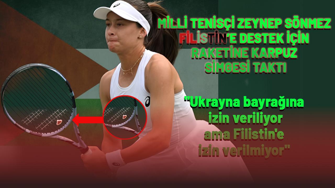 Zeynep Sönmez Filistin'e desteğini raketindeki karpuz simgesiyle gösterdi