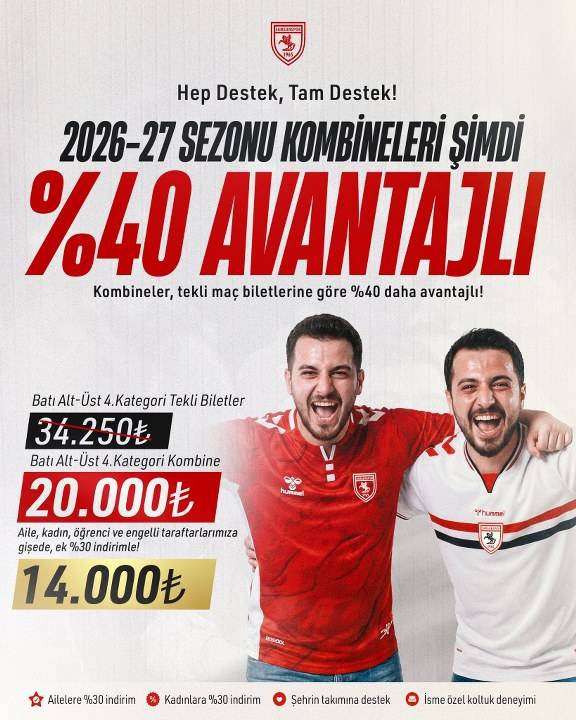 Samsunspor’dan taraftara kombine çağrısı! Kombine alımlarının avantajları neler?